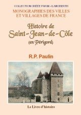 SAINT-JEAN-DE-CÔLE (Histoire de) en Périgord