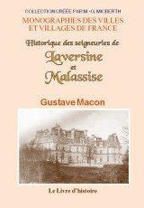 LAVERSINE et MALASSISE (Historique des seigneuries de)