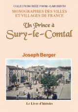 SURY-LE-COMTAL (Un prince à)