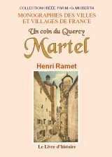 MARTEL (Un coin du Quercy)