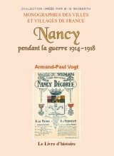NANCY pendant la guerre 1914-1918