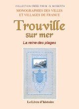 TROUVILLE-SUR-MER La reine des plages