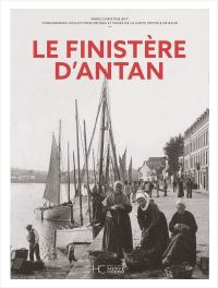 FINISTÈRE (Le) d'antan