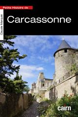 CARCASSONNE (Petite histoire de)