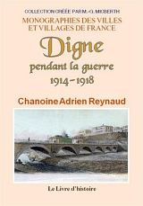 DIGNE pendant la guerre 1914-1918
