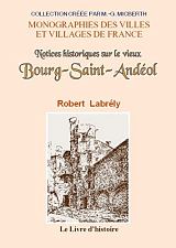 BOURG-SAINT-ANDÉOL (Notices historiques sur le (...)