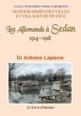 SEDAN (Les Allemands à) 1914-1918