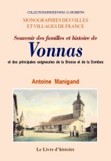 VONNAS (Souvenir des familles et histoire de) et les (…)