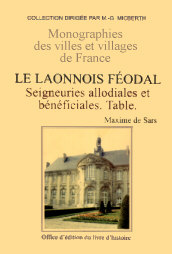 LAONNOIS FÉODAL (Le) - Tome V