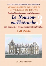 NOUVION-EN-THIÉRACHE (LE). Études historiques et (…)