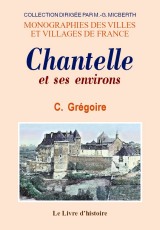 CHANTELLE et ses environs