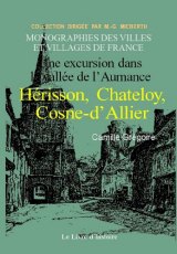 HÉRISSON, COSNE-D'ALLIER et leurs environs