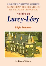 LURCY-LÉVY (Histoire de)