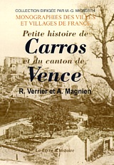 CARROS et le canton de Vence (Petite histoire de)