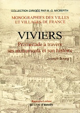 VIVIERS - Promenade à travers ses monuments et son histoire