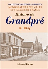 GRANDPRÉ (Histoire de)