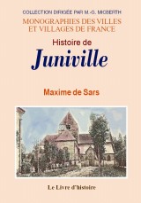JUNIVILLE (Histoire de)