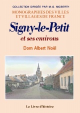 SIGNY-LE-PETIT et ses environs