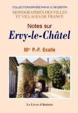 ERVY-LE-CHÂTEL (Notes sur)