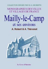 MAILLY-LE-CAMP et ses environs
