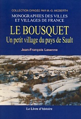 BOUSQUET (LE). Un petit village du pays de Sault