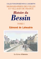 BESSIN (Histoire du) - Volume I