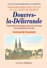 DOUVRES-LA-DÉLIVRANDE et ses environs
