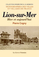 LION-SUR-MER hier et aujourd'hui