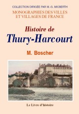 THURY-HARCOURT (Histoire de)