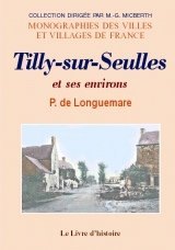 TILLY-SUR-SEULLES et ses environs
