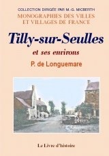 TILLY-SUR-SEULLES et ses environs