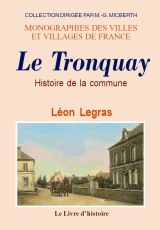 TRONQUAY (LE) (Histoire de la commune)