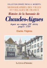 CHAUDES-AIGUES (Histoire de la baronnie de)