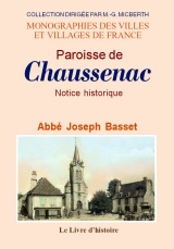 CHAUSSENAC (Paroisse de). Notice historique