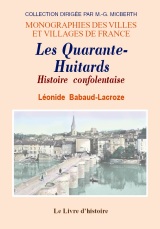 CONFOLENTAISE (Histoire). Les Quarante-Huitards