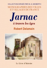 JARNAC à travers les âges