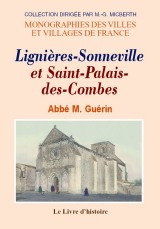 LIGNIÈRES-SONNEVILLE et Saint-Palais-des-Combes