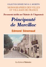 MARCILLAC (Pirncipauté de) Documents inédits sur (…)