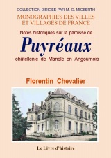 PUYRÉAUX, châtellenie de Mansle en Angoumois (Notes (…)