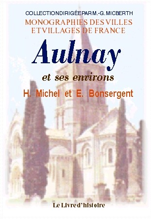 AULNAY et ses environs