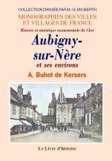 AUBIGNY-SUR-NÈRE et ses environs