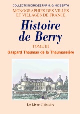 BERRY (Histoire de) - Volume 3