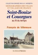 SAINT-BOUIZE et COUARGUES au fil du temps