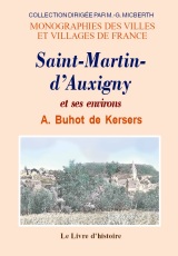 SAINT-MARTIN-D'AUXIGNY et ses environs