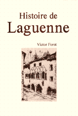 LAGUENNE (Histoire de)