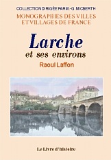 LARCHE et ses environs