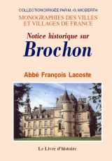 BROCHON (Notice historique sur)