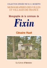 FIXIN (Monographie de la commune de)