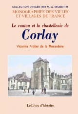 CORLAY (Le canton et la chastellenie de)