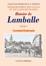 LAMBALLE (Histoire de) - Volume I